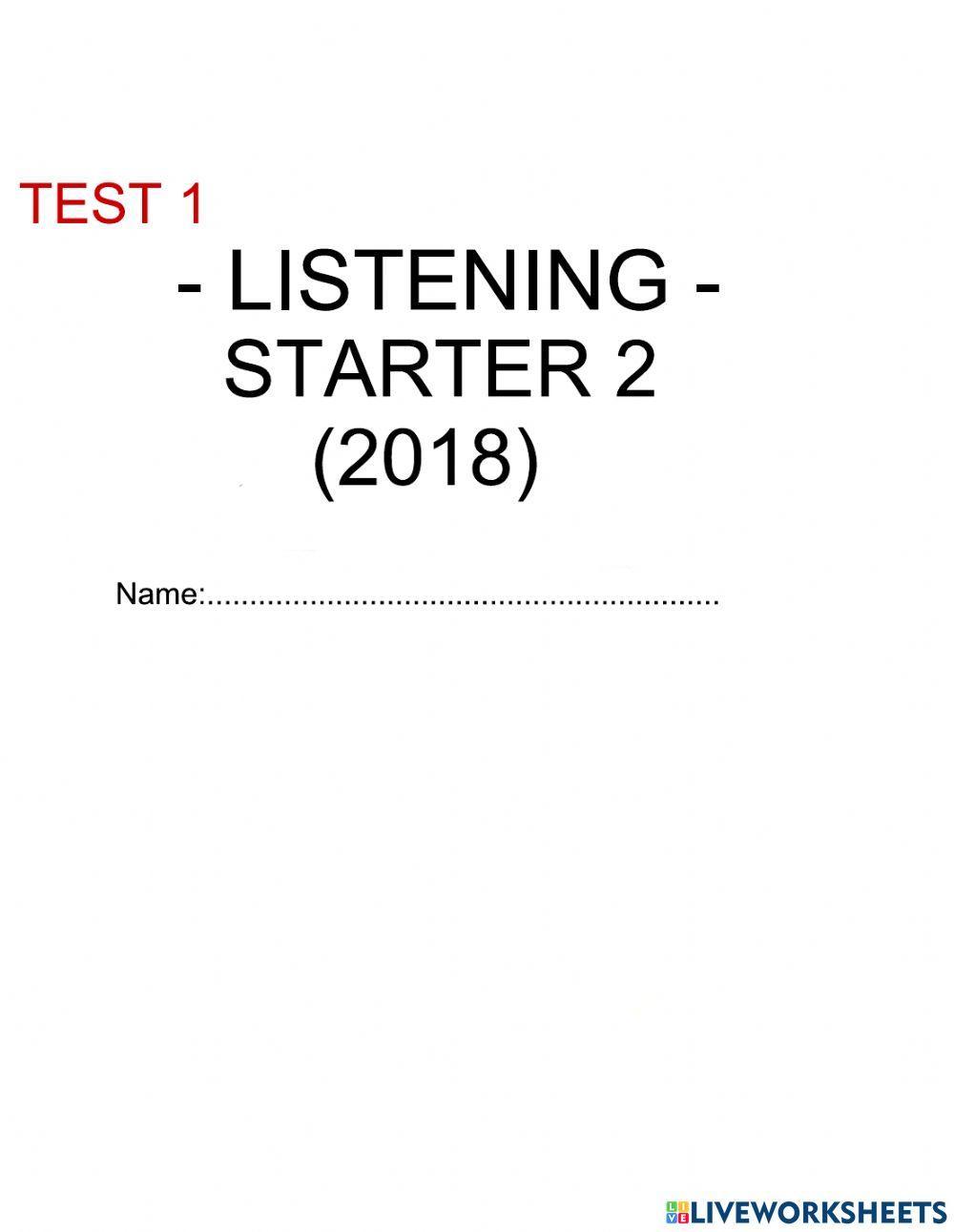 Starter 2 (2018) - Test 1 - Listening