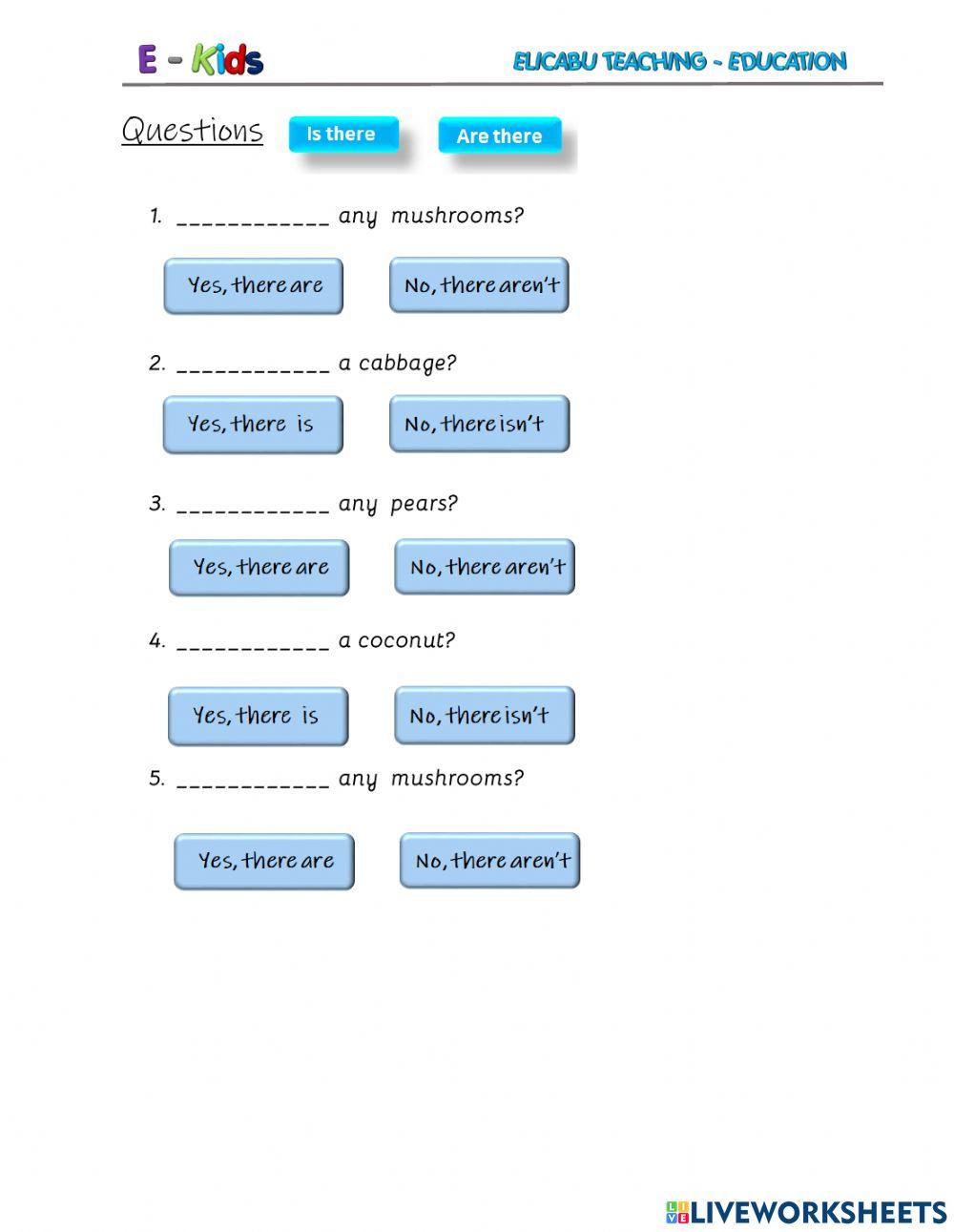 There is - There are