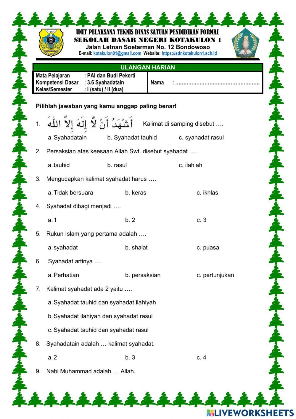 Ulangan Harian PAI KD 3.6 Syahadatain