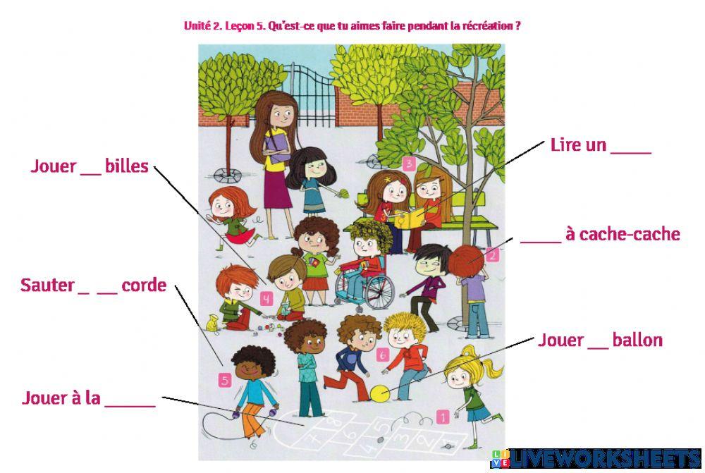 Les activités et les jeux joués pendant la récréation