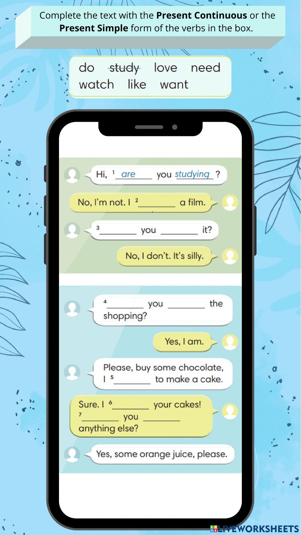Present simple and continuous