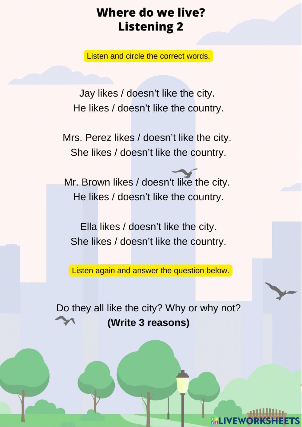 Where do we live? - Grammar - Listening 2