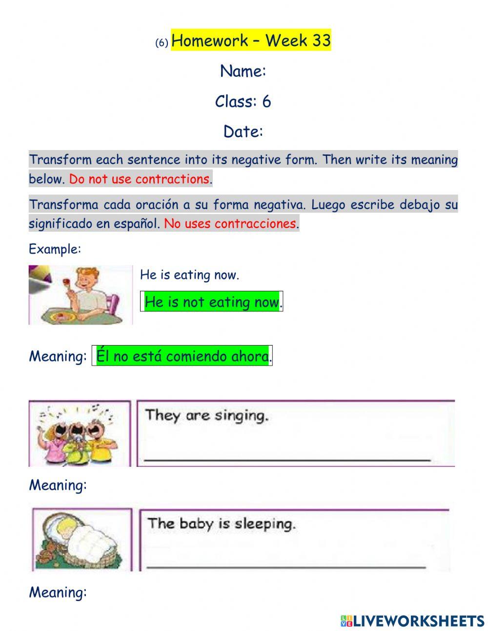 (6) Present Progressive, negative sentences