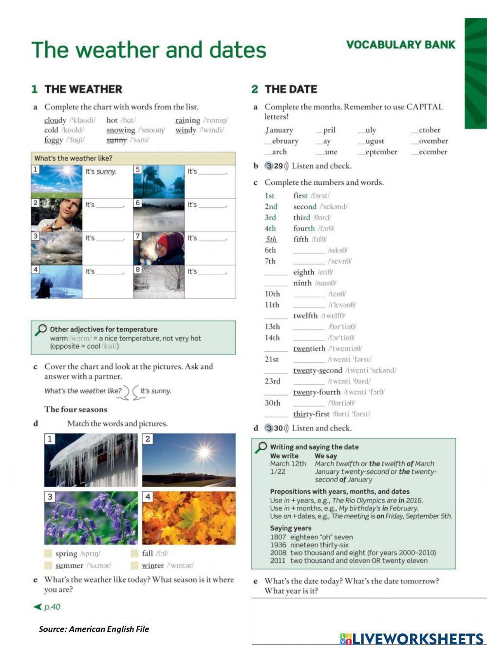 The weather and Dates