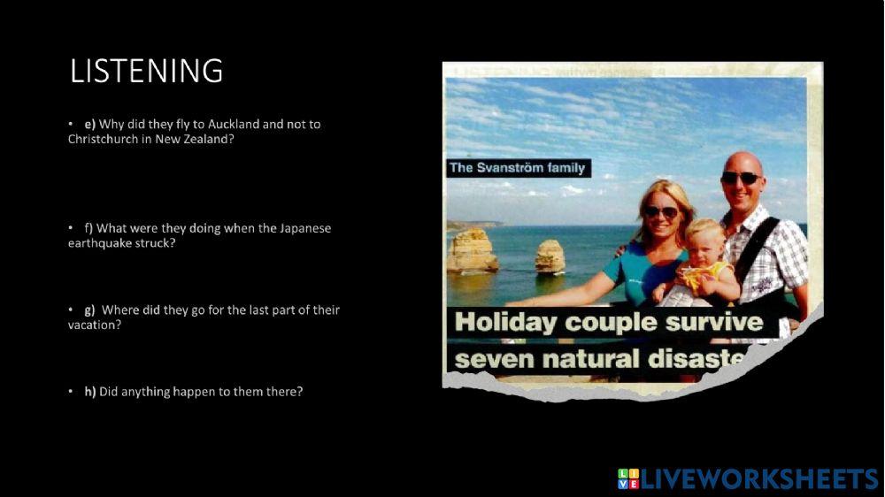 Surviving to 7 natural disasters