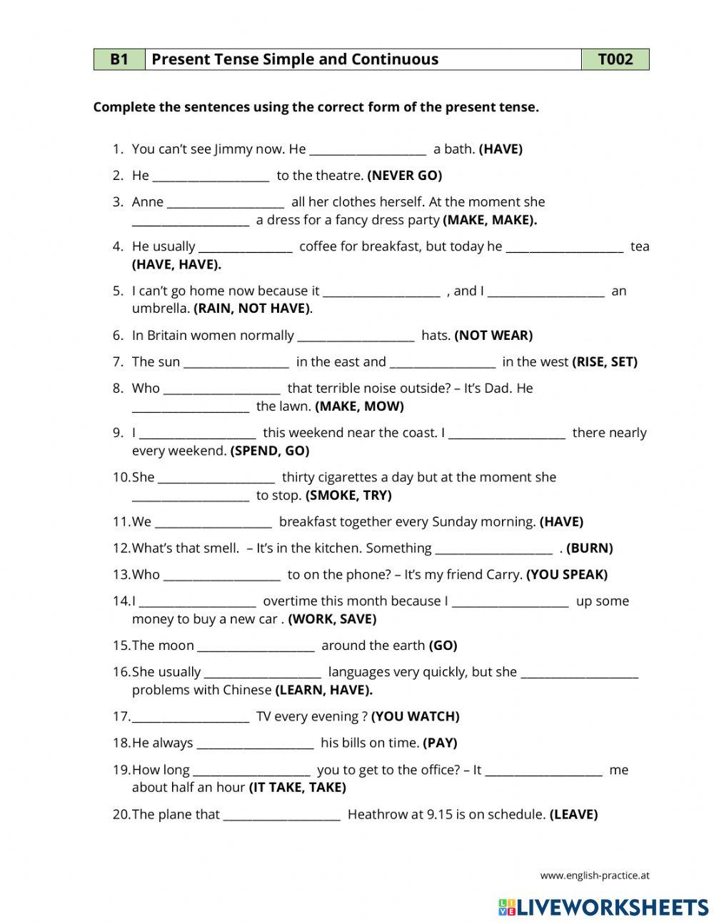 Present Simple- Continuous