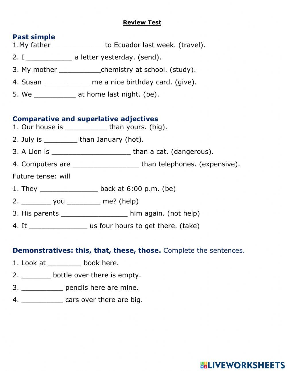 Review Test 2: Past simple, future, demonstratives