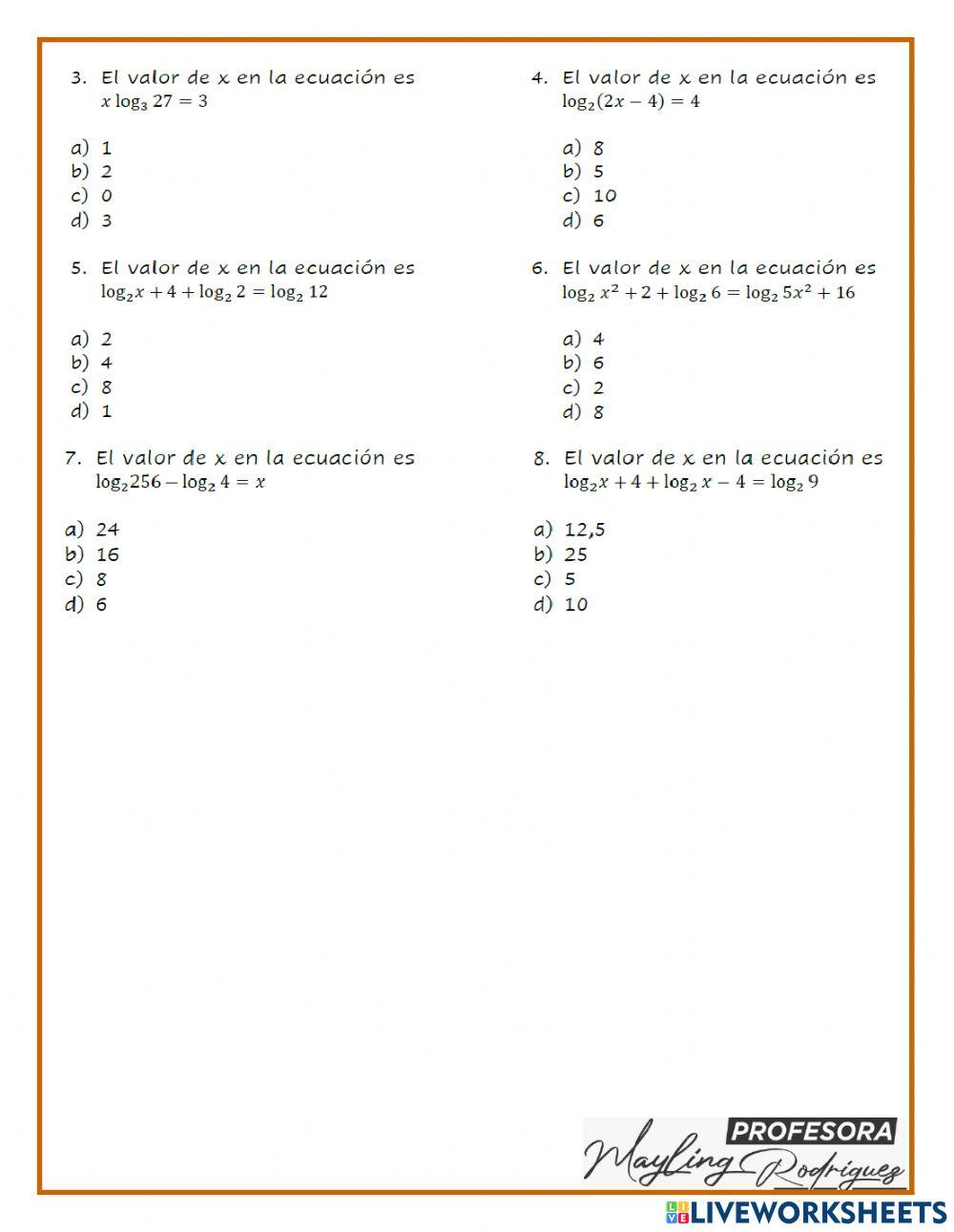 Ecuaciones Logarítmicas Ecuaciones Logarítmicas
