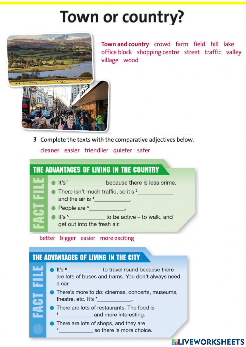 Town or country, Advantages