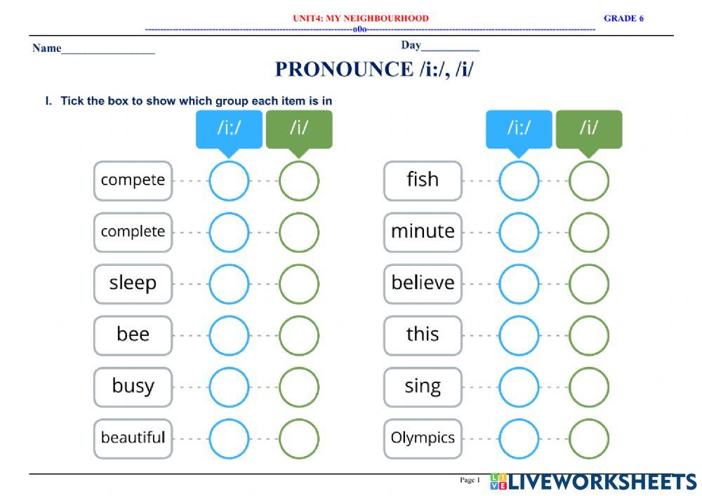 English 6 - Unit 4 - My neighbourhood - -i:- or -i-