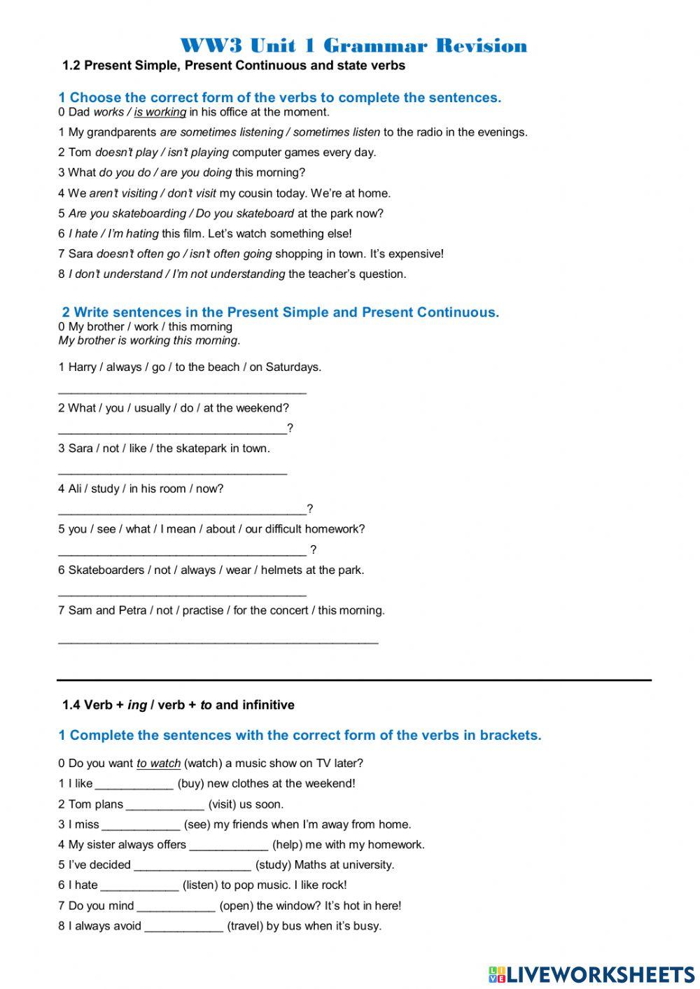 WW3 Unit 1 Grammar Present Simple Present Continuous - Verb + ing or inf