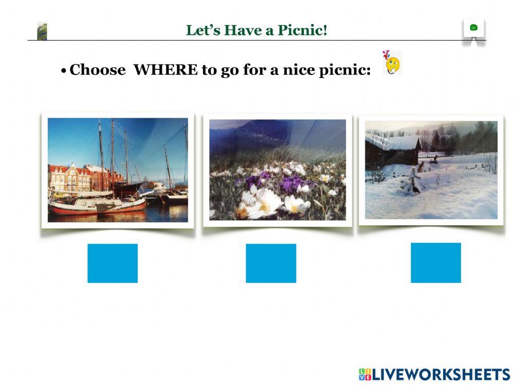 Let's have a picnic! Let's have a picnic!
