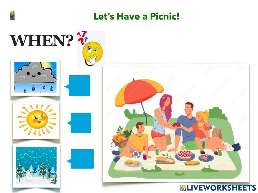 Let's have a picnic! Let's have a picnic!
