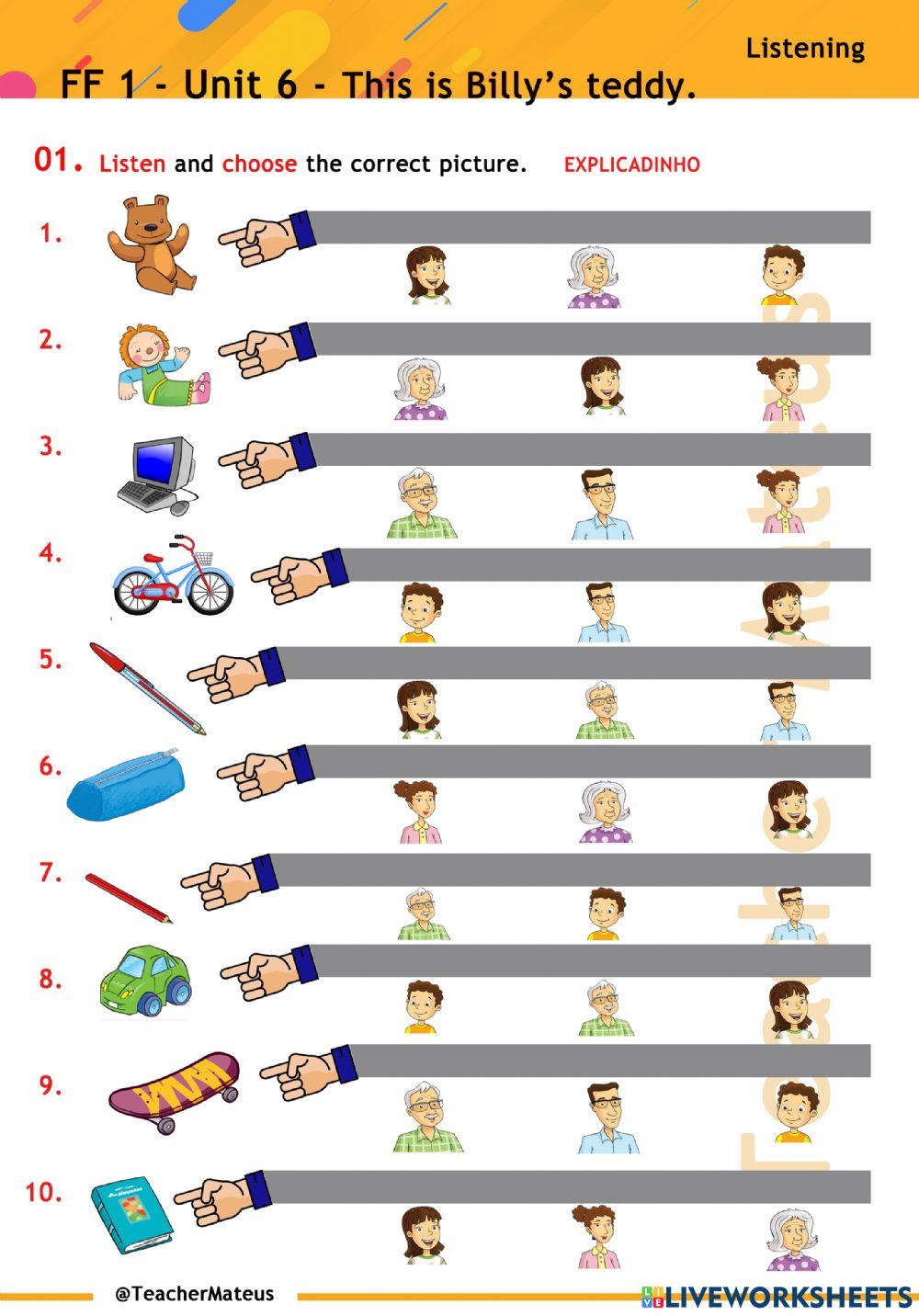 FF 1 - Unit 06 - This is Billy's teddy. - Listening
