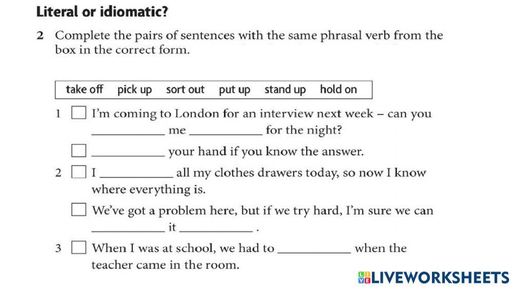 Phrasal verbs - literal - idiomatic