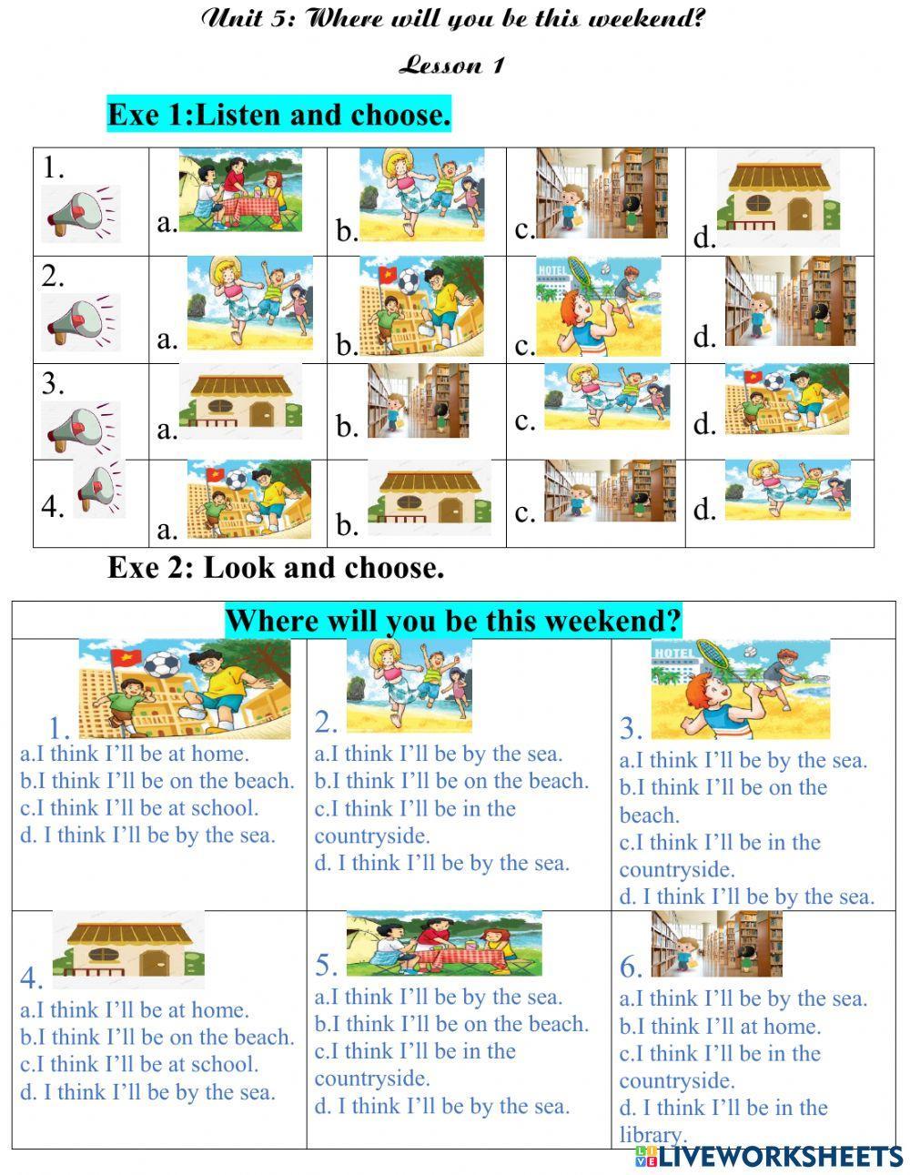 Unit 5: Where will you be this weekend? L1