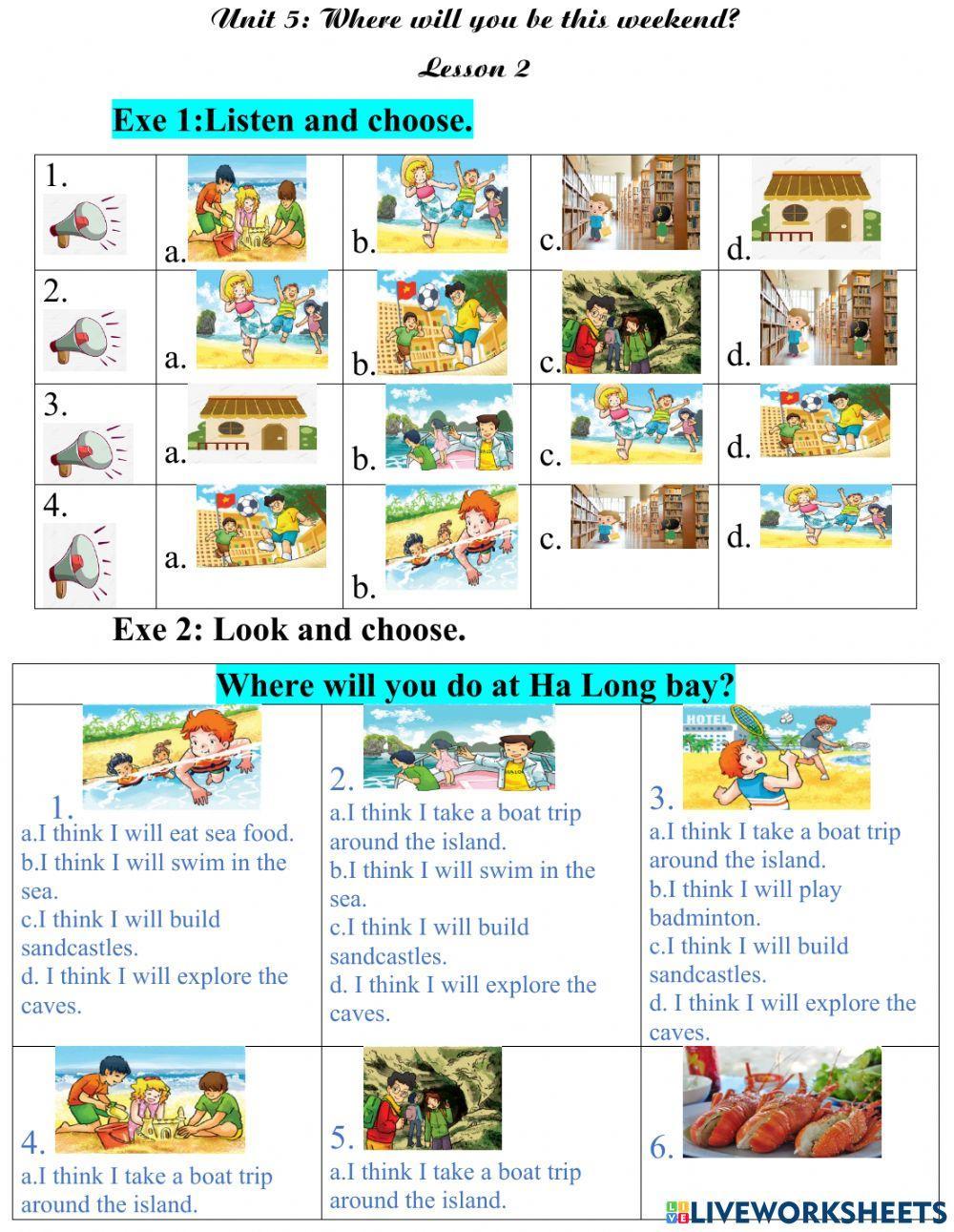 Unit 5: Where will you be this weekend? L2