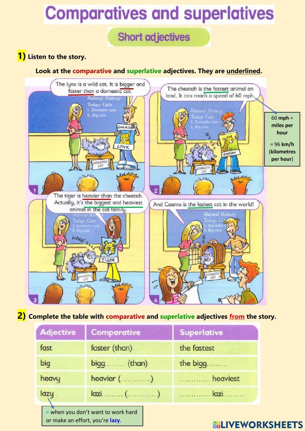 Comparatives or Superlatives - Short Adjectives
