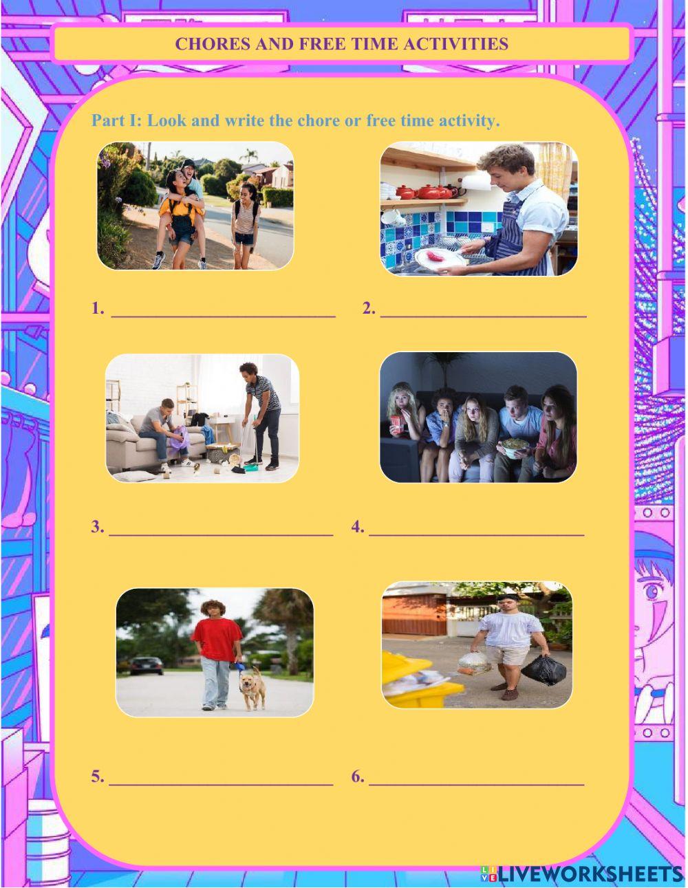 Chores and free time activities