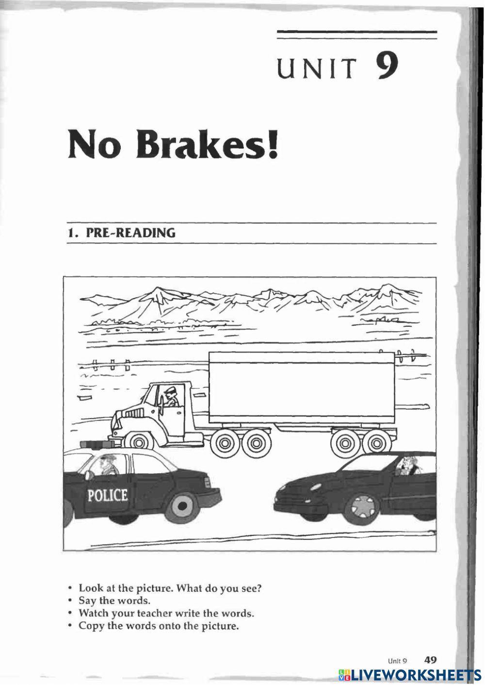 No Brakes!