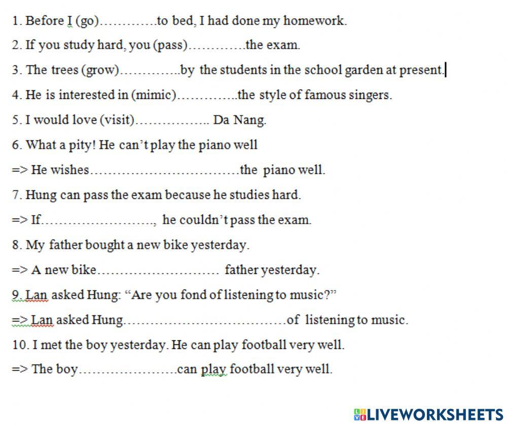 All thì dạng + viết lại câu 3