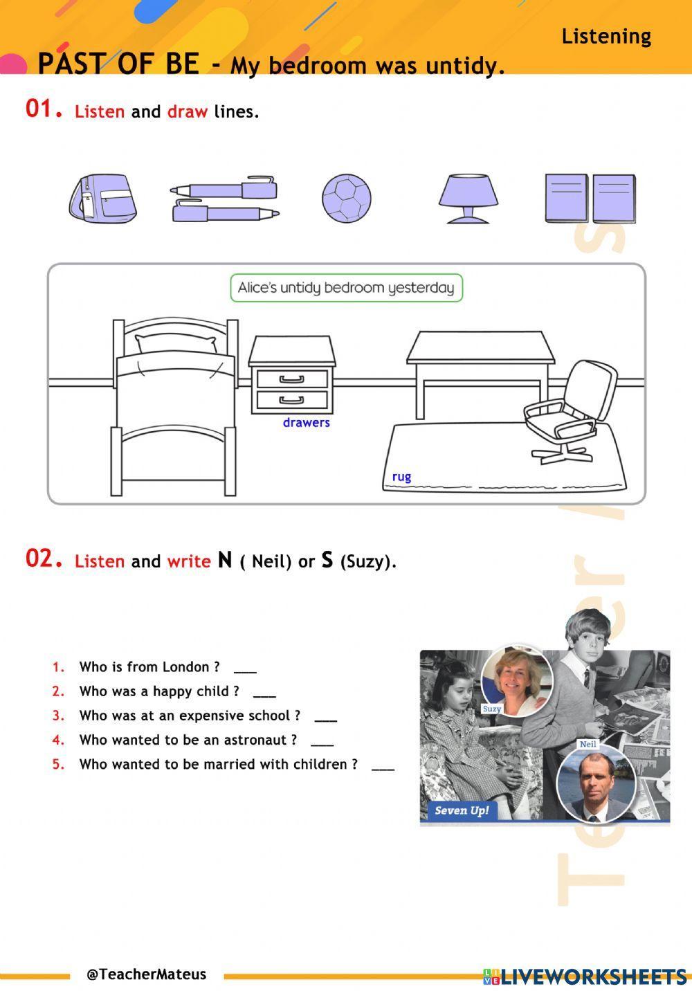 PAST OF BE - My bedroom was untidy - Listening