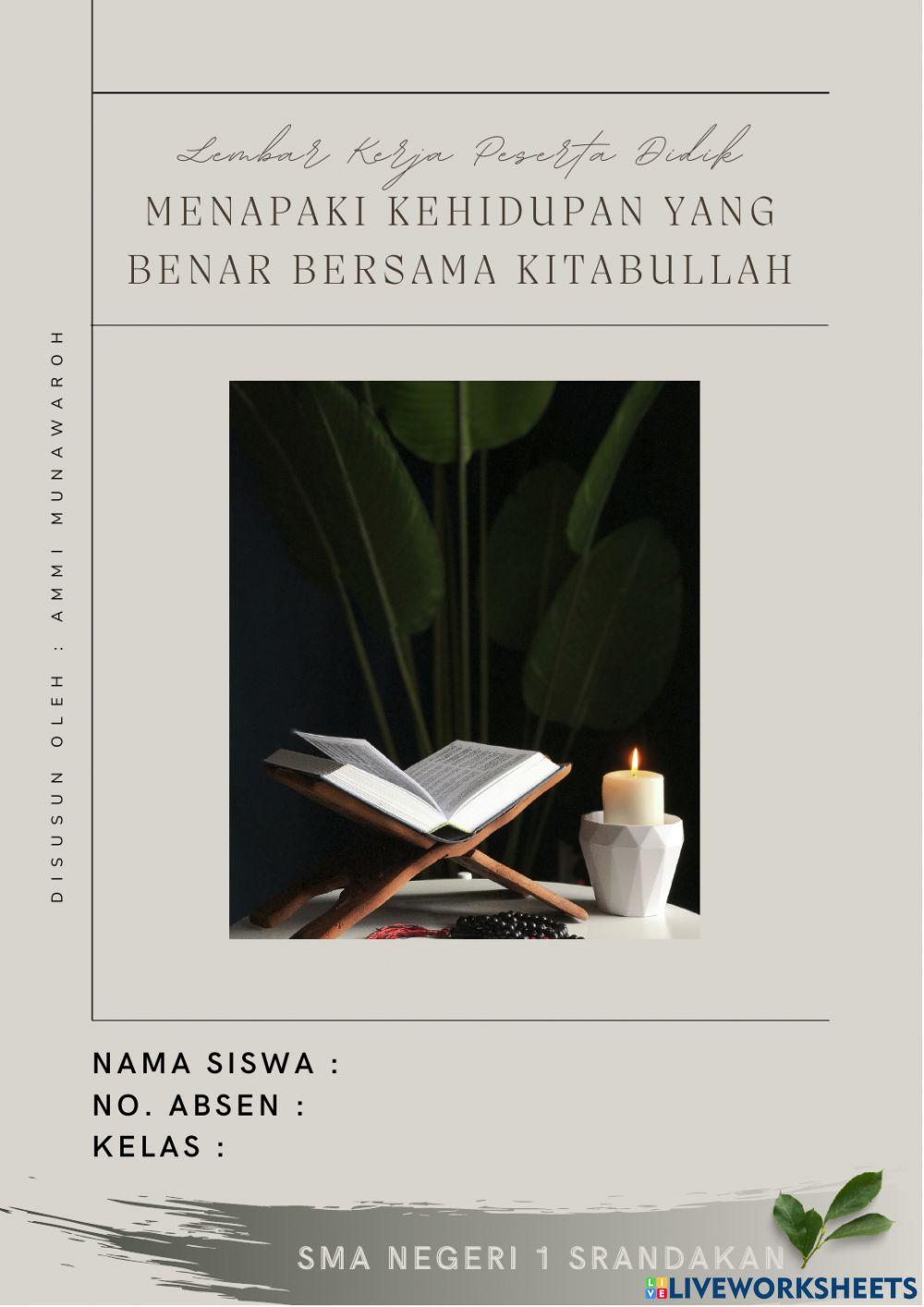 Menapaki Kehidupan  yang Benar Bersama Kitabullah