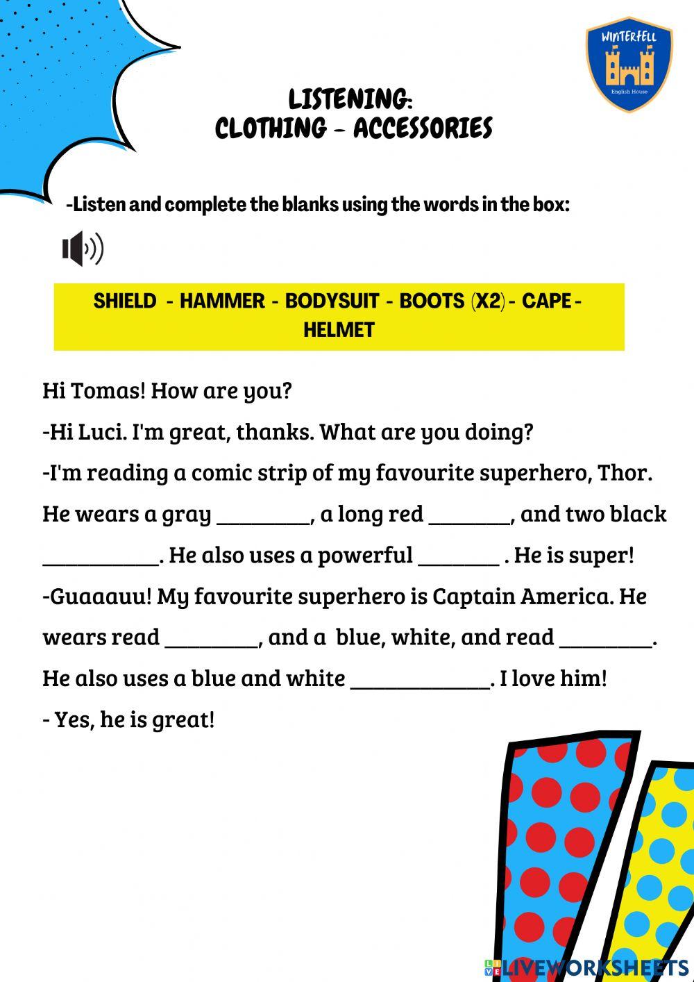 Listening: clothing and accessories