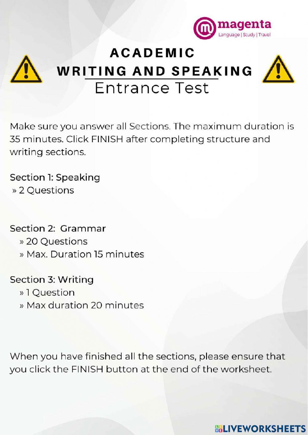 Academic Writing and Speaking Entrance Test
