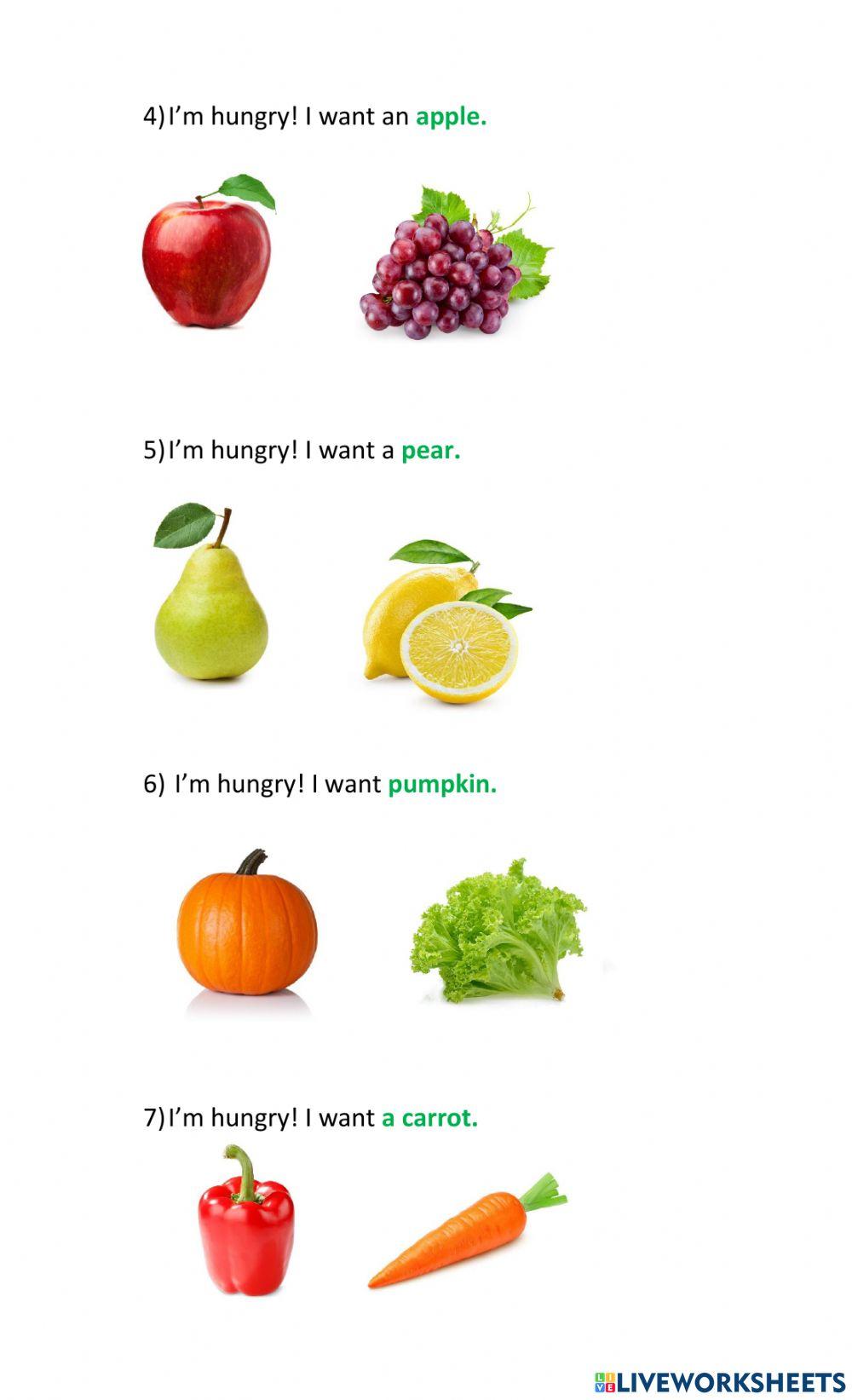 I'm hungry! I want...