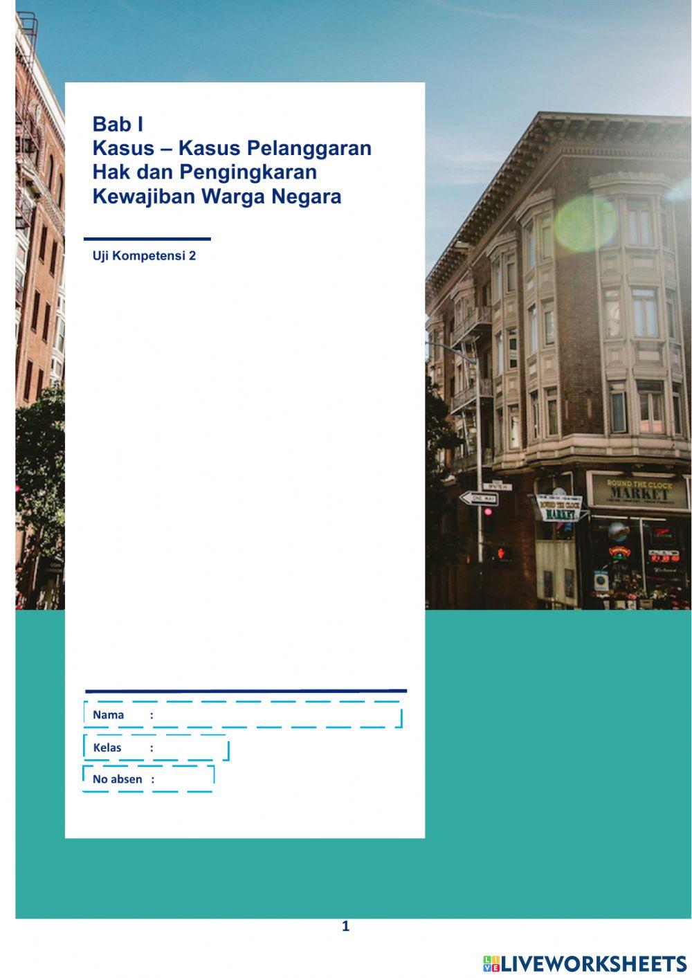 Uji Kompetensi 2 Kasus - Kasus Pelanggaran Hak dan Pengingkaran Kewajiban