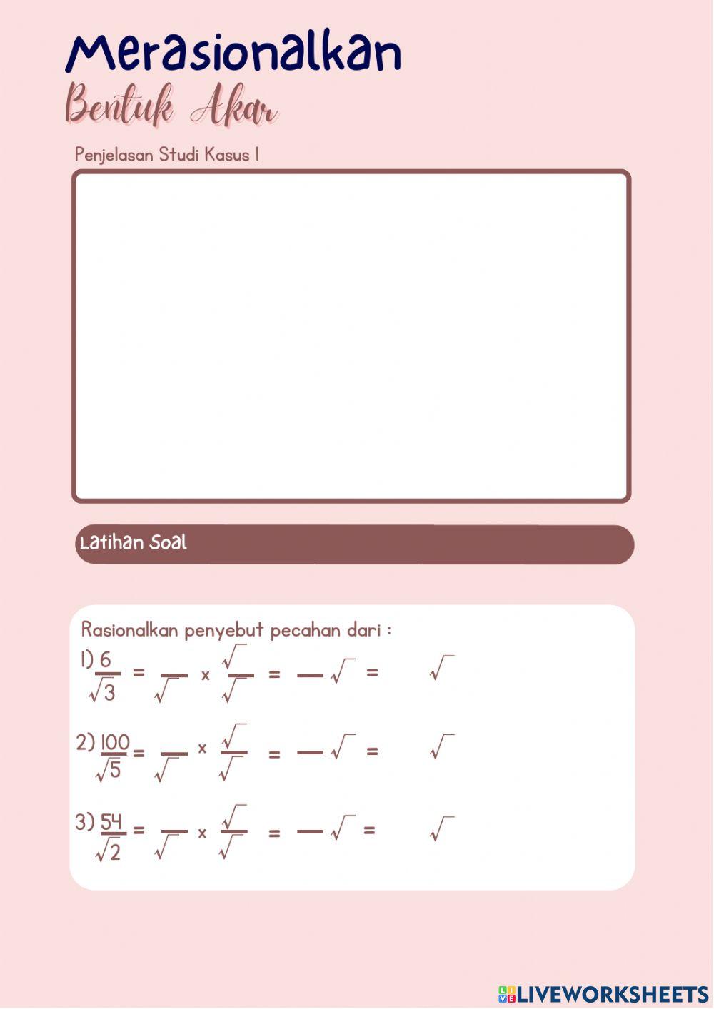 Merasionalkan Bentuk Akar