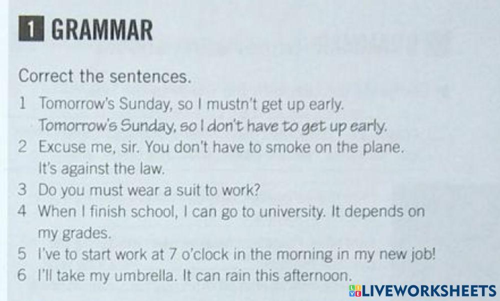 Must, have to, can-Will and might for predictions