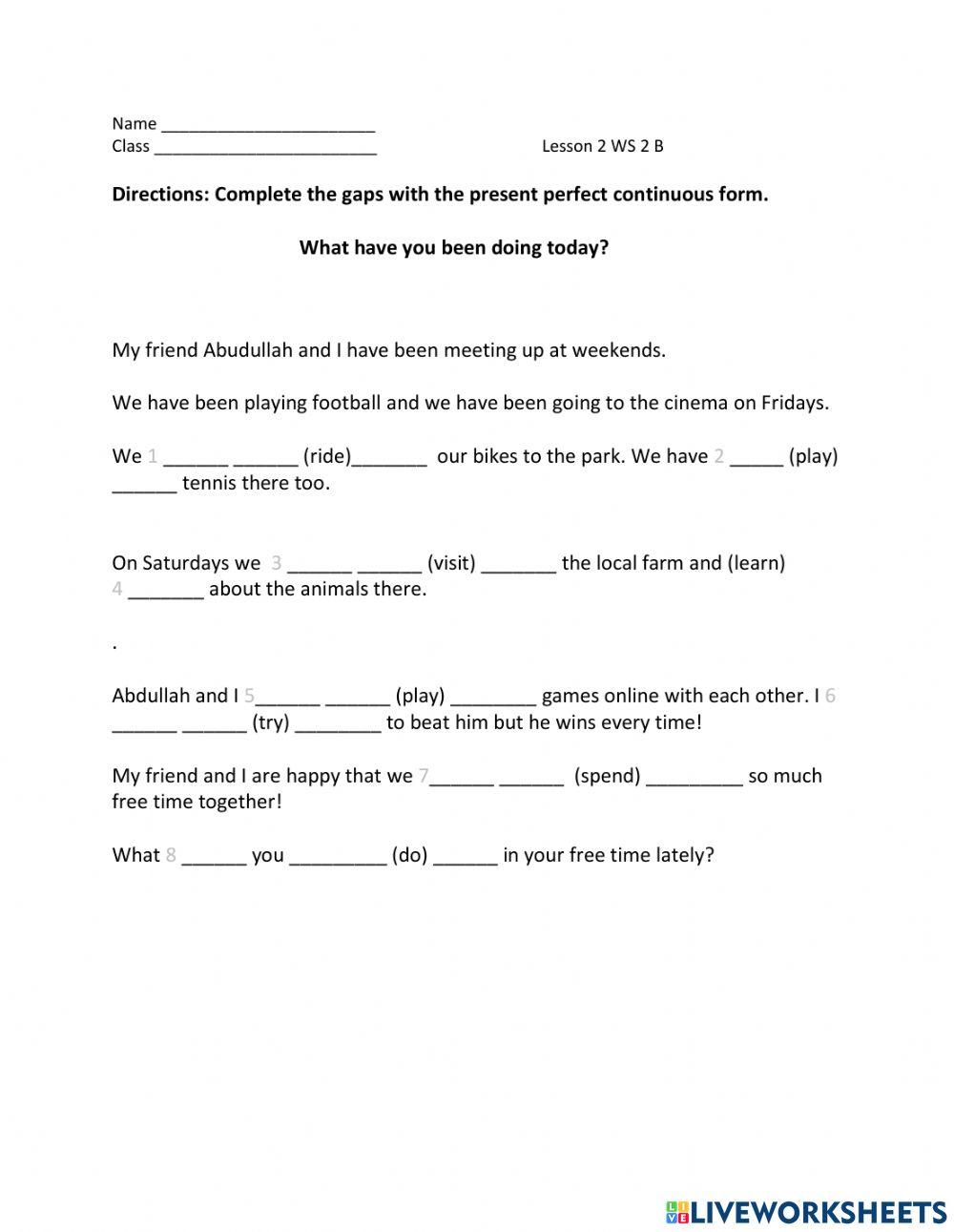 Present Perfect Continuous Lesson 2 WS 2B Lower level practice online