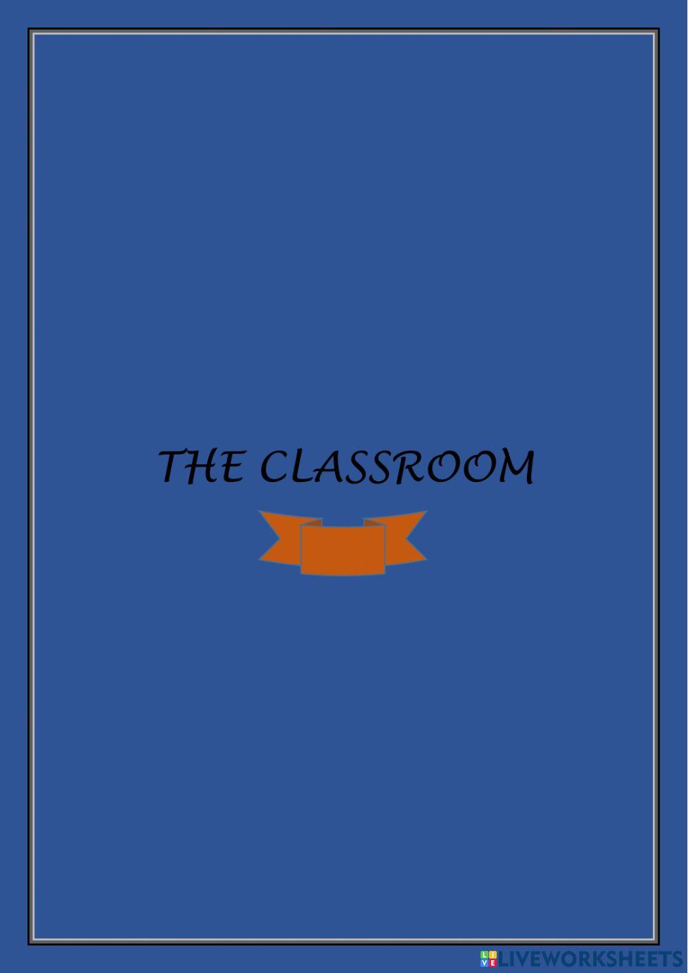 The CLASSROOM