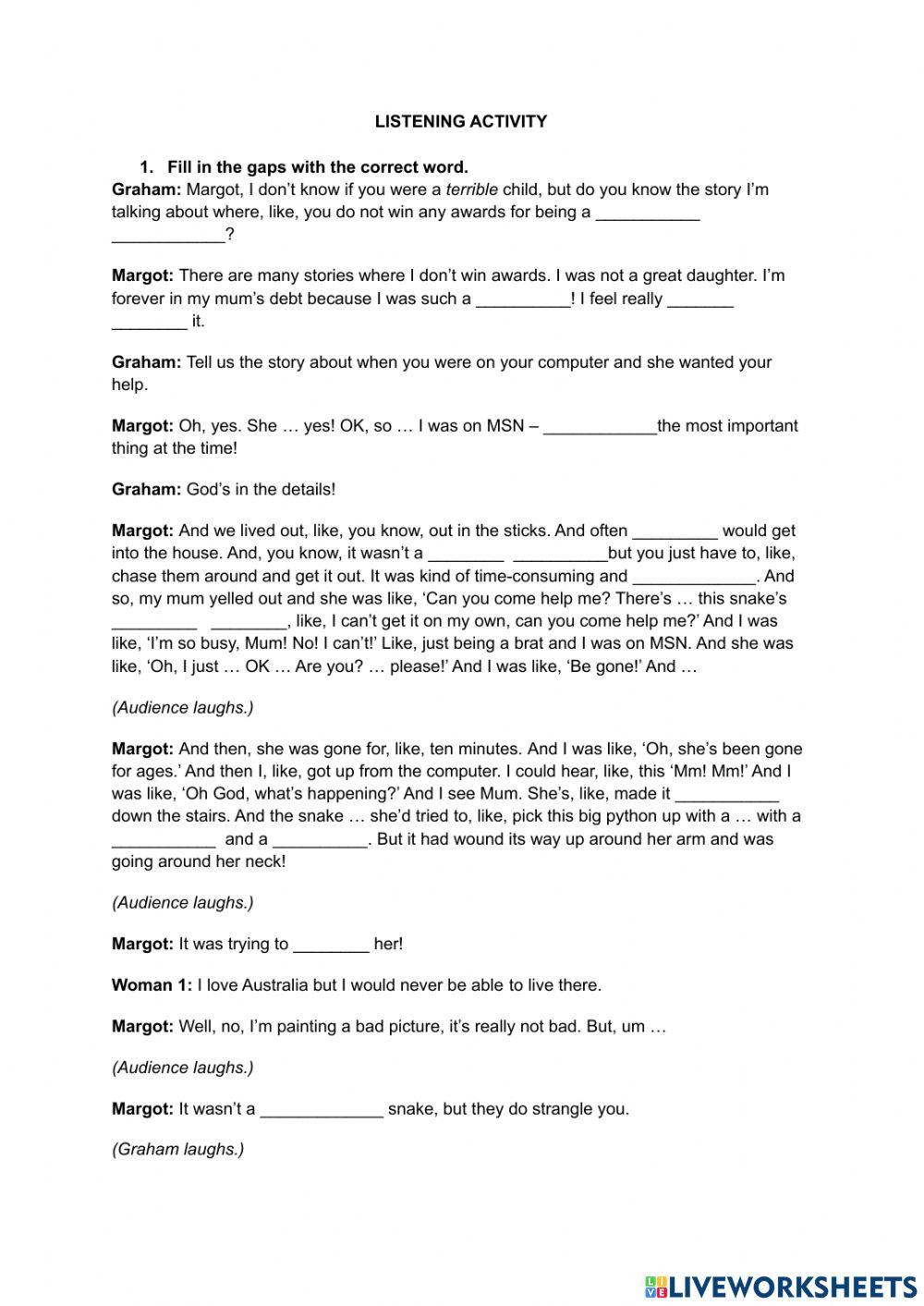 Actress Margot Robbie’s snake story