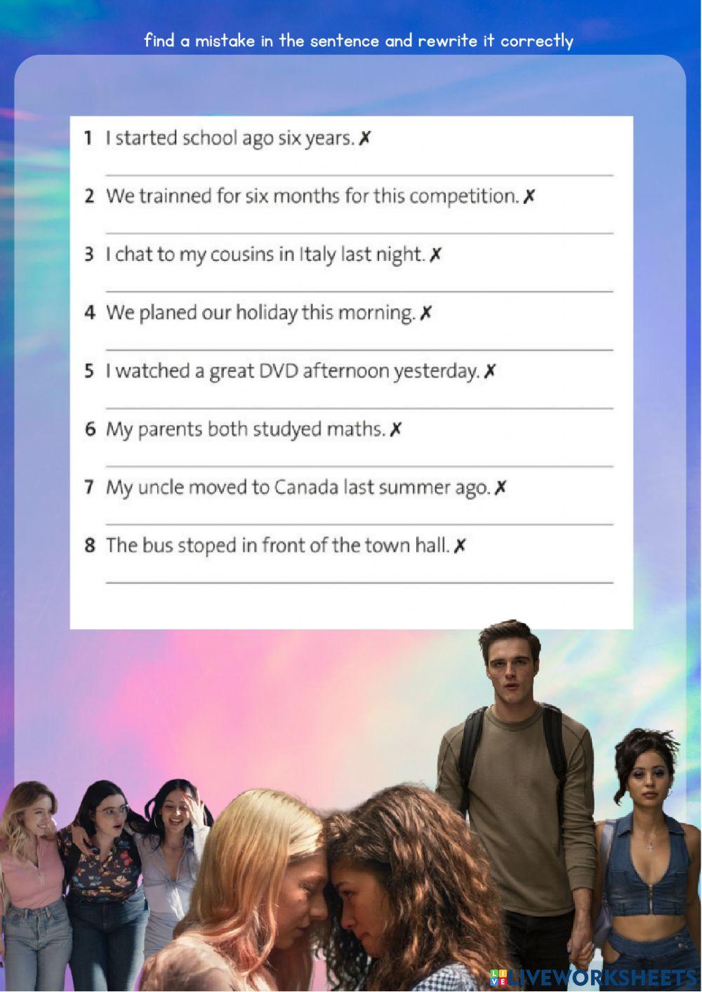 Past Simple, euphoria