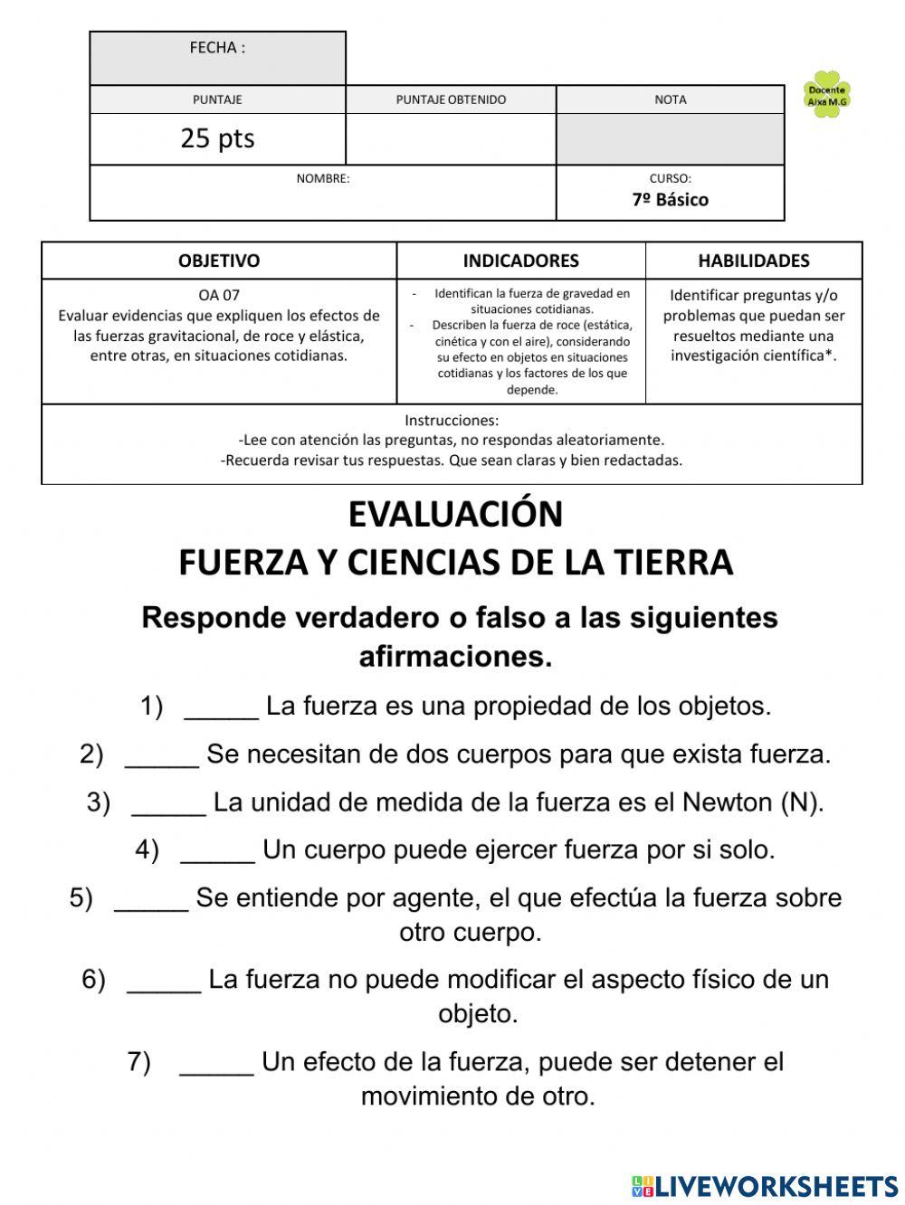 7º Evaluación FUERZA Y CIENCIAS DE LA TIERRA  OA 7