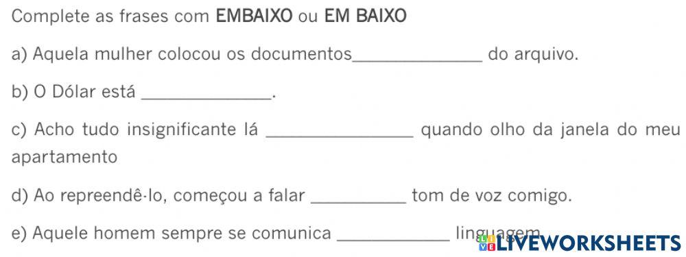 Exercícios Sobre O Uso De Em Baixo E Embaixo