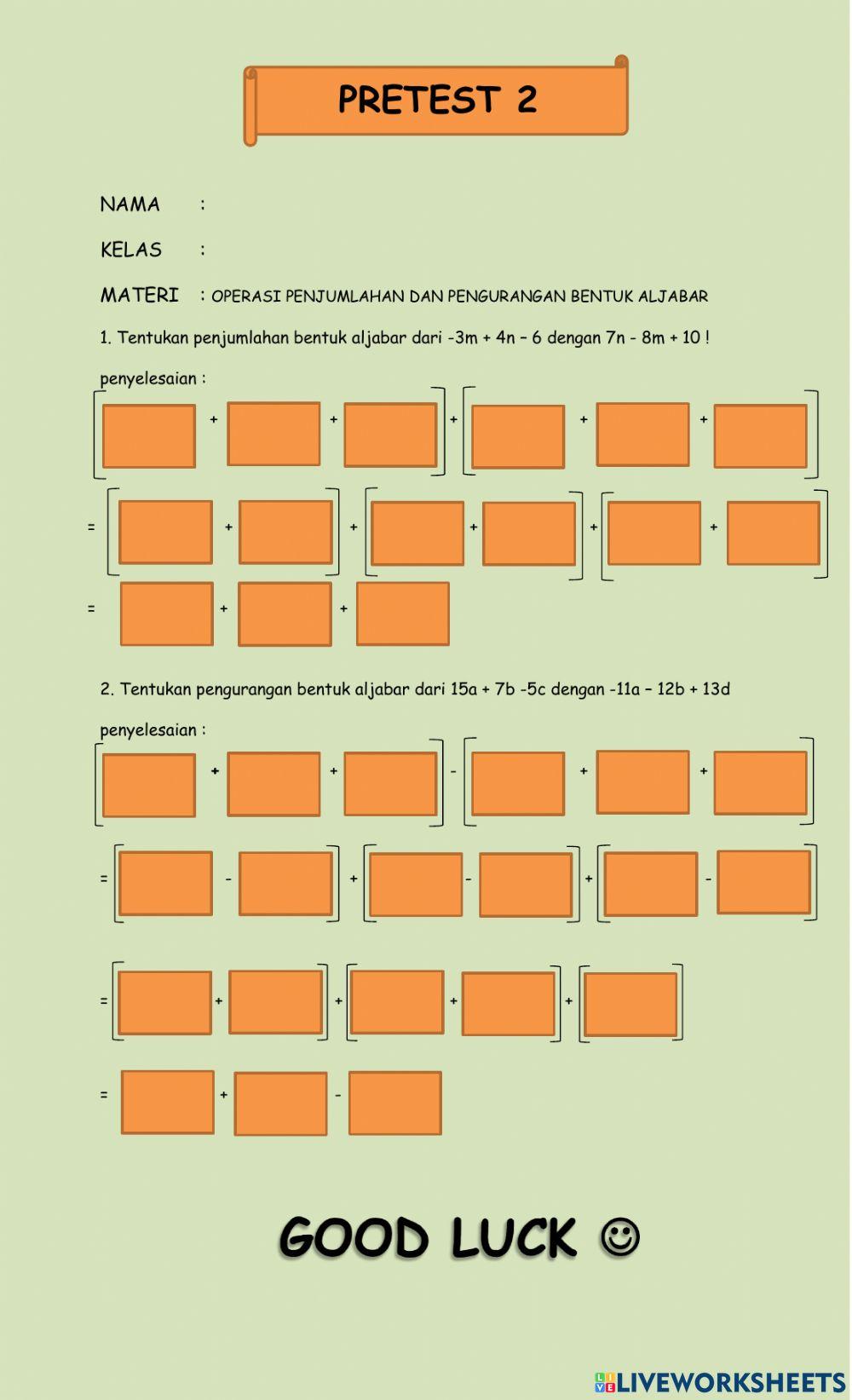 Pretest 2 operasi penjumlahan dan pengurangan bentuk aljabar
