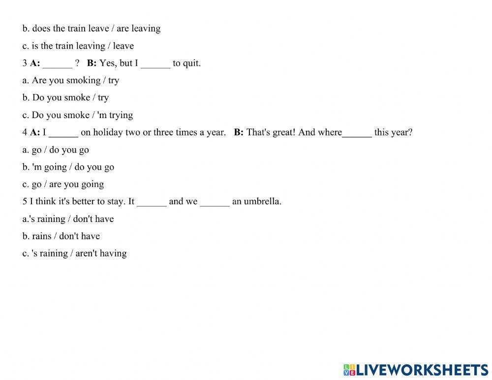 Present simple & Continuous