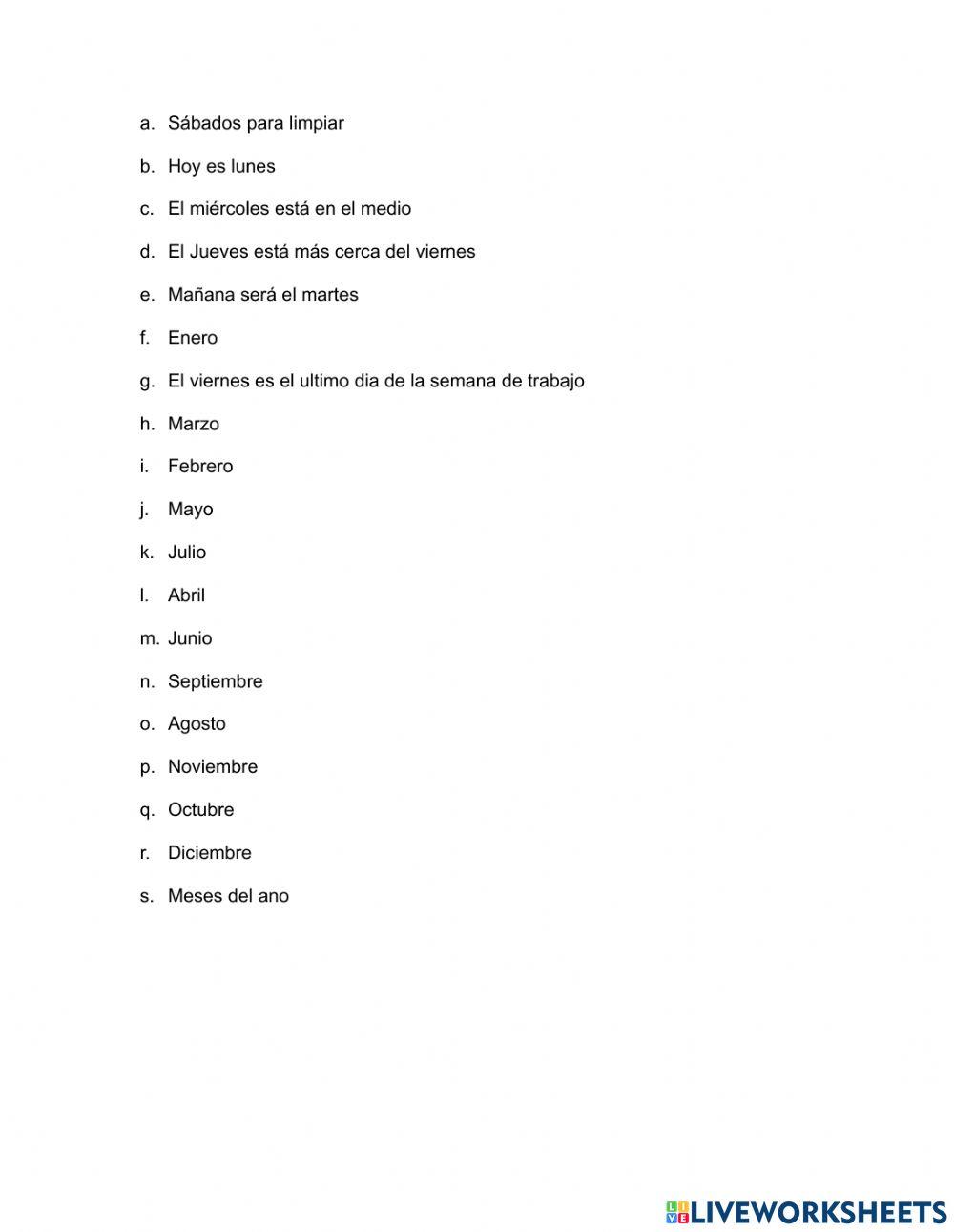 Days of the week- months of the year