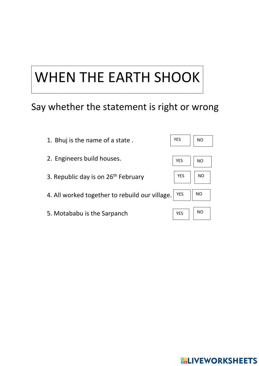 When the earth shook