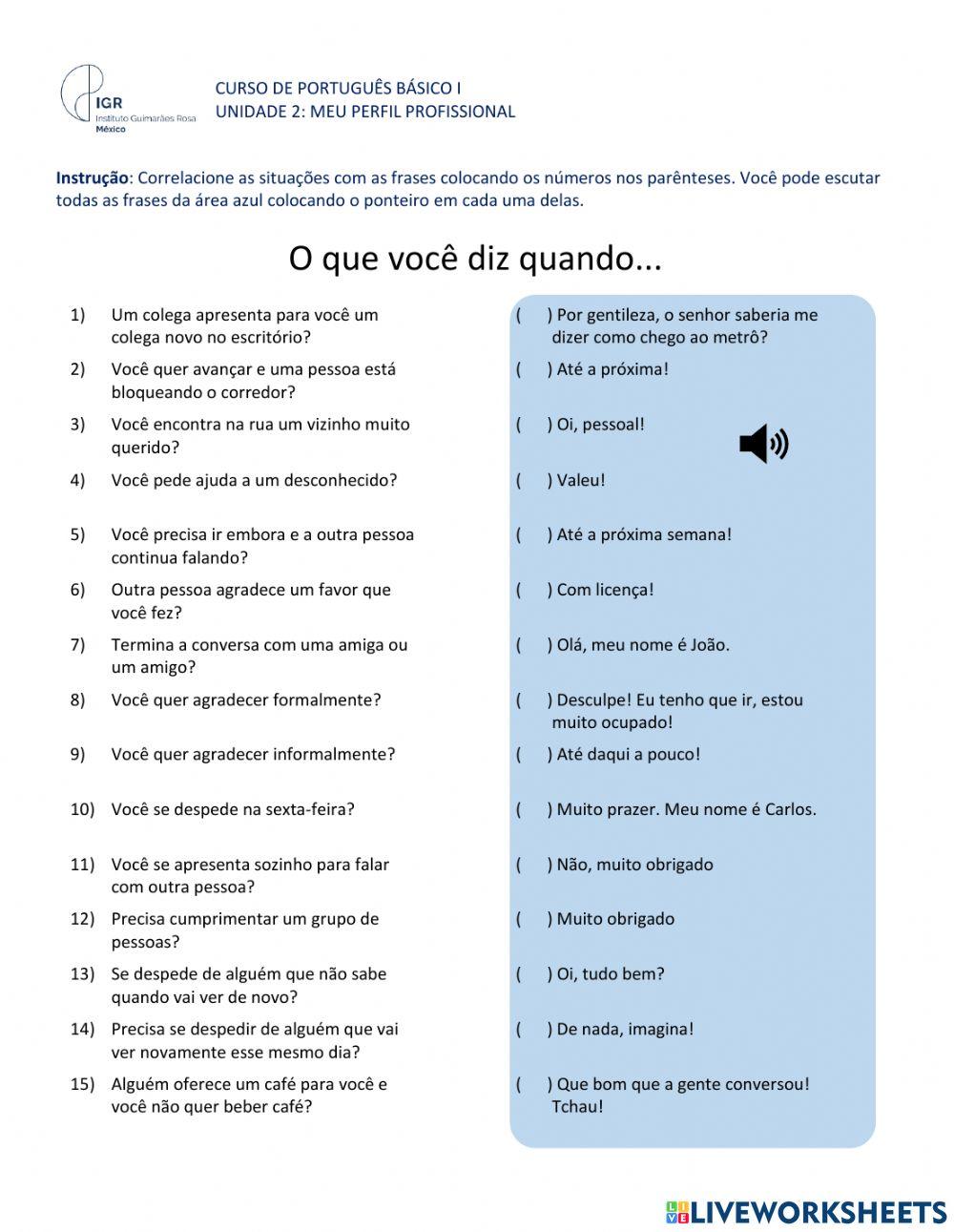 Cumprimentos, despedidas e frases para interação básica