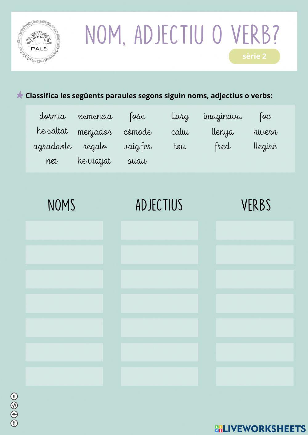 Nom, adjectiu i verb - Sèrie 2