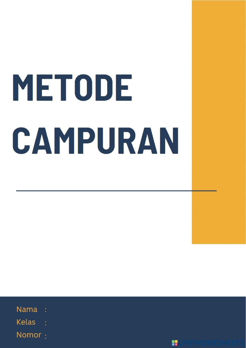 Metode Campuran