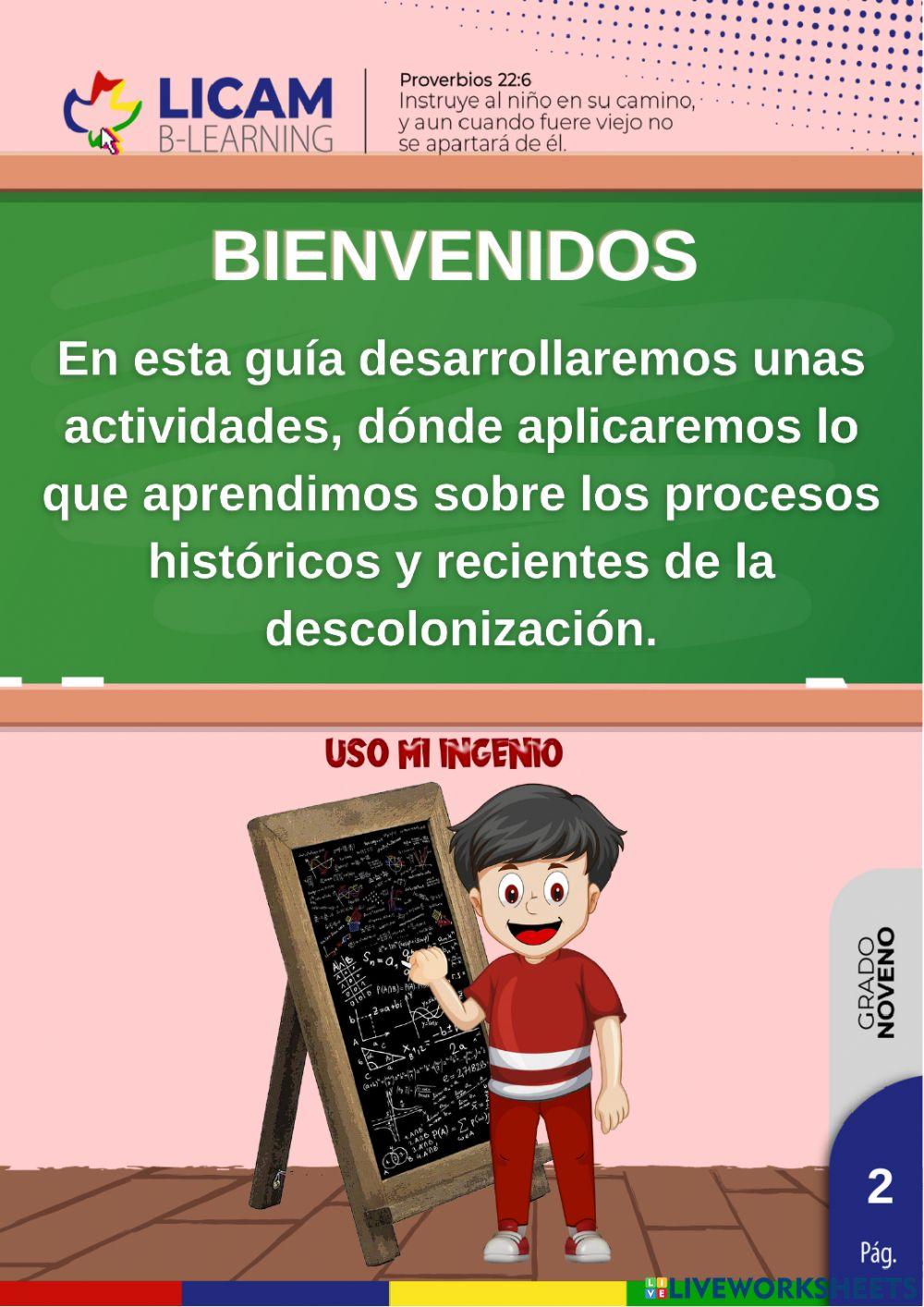 Procesos históricos y recientes de descolonización.