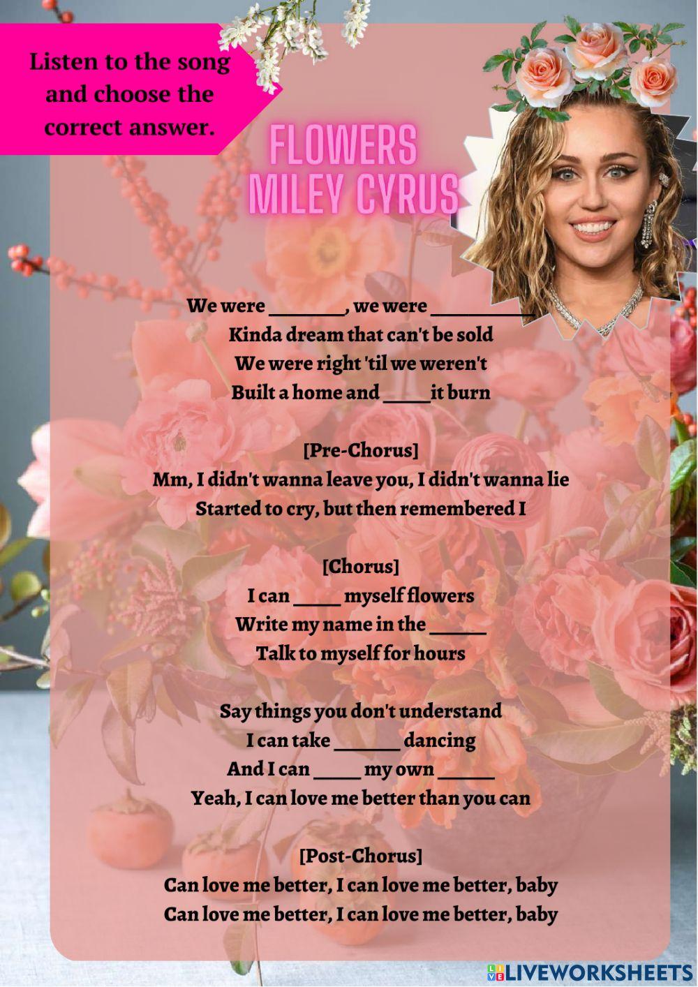 Miley Cyrus Flowers. Майли Сайрус Фловерс текст. Майли сайрус перевод песни flowers на русский