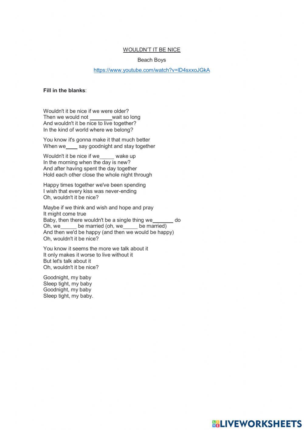 Wouldn't it Be Nice- Modal Verbs