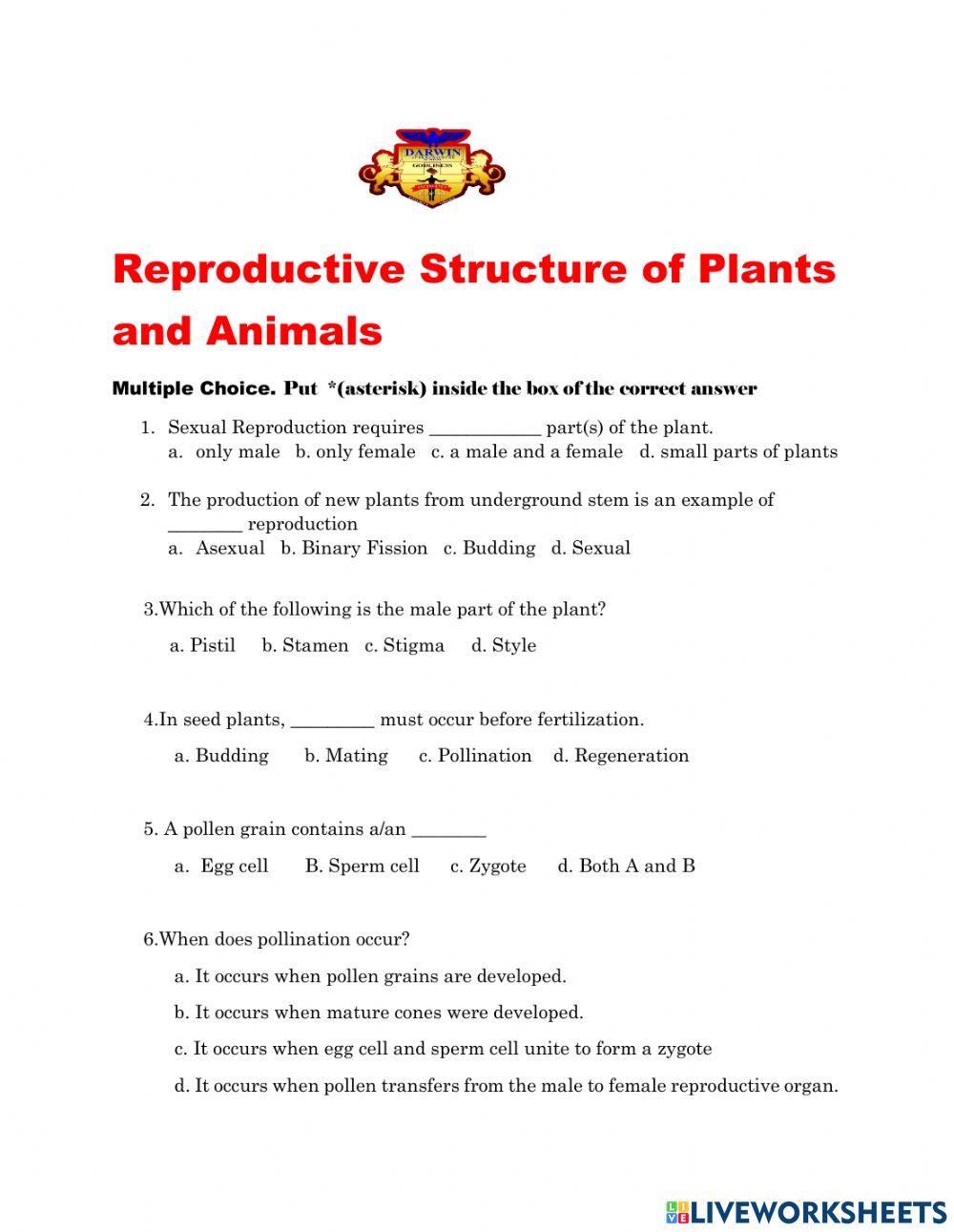 Reproductive Structure of Plants and Animals